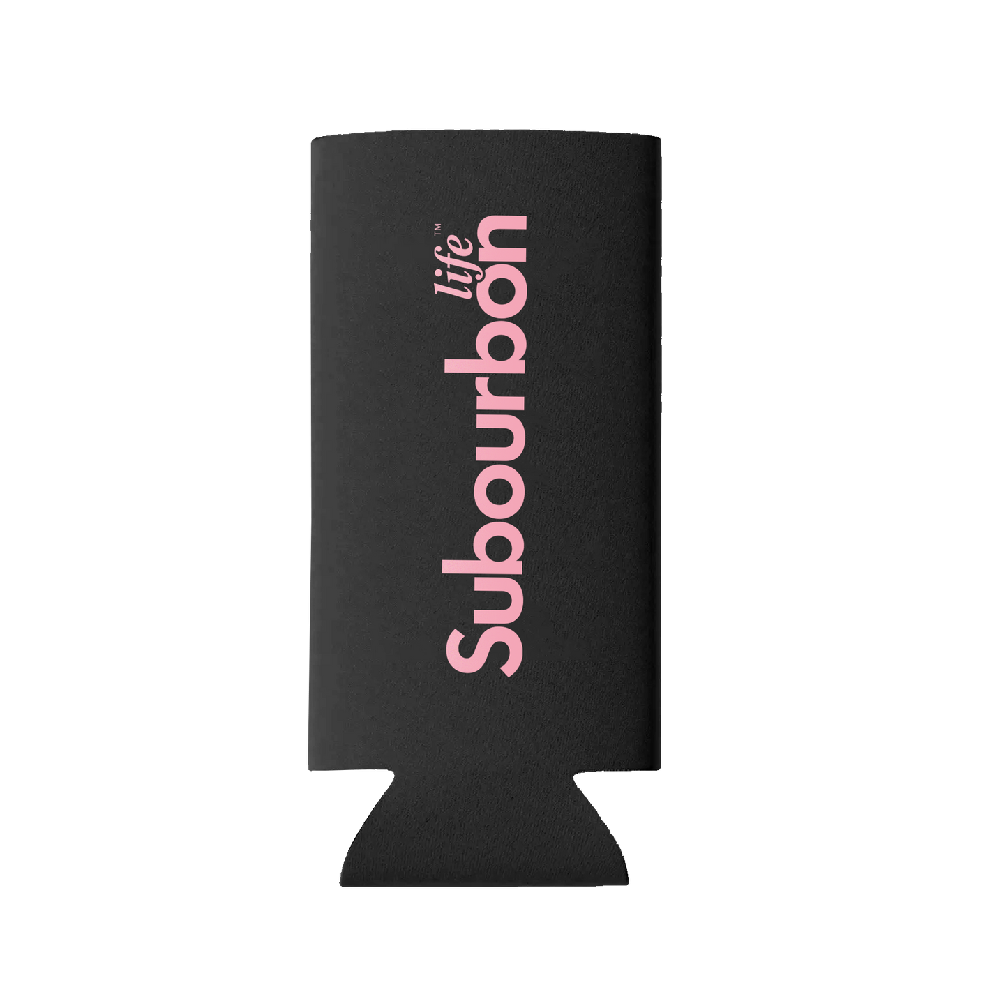 Subourbon Life - Slim Koozie