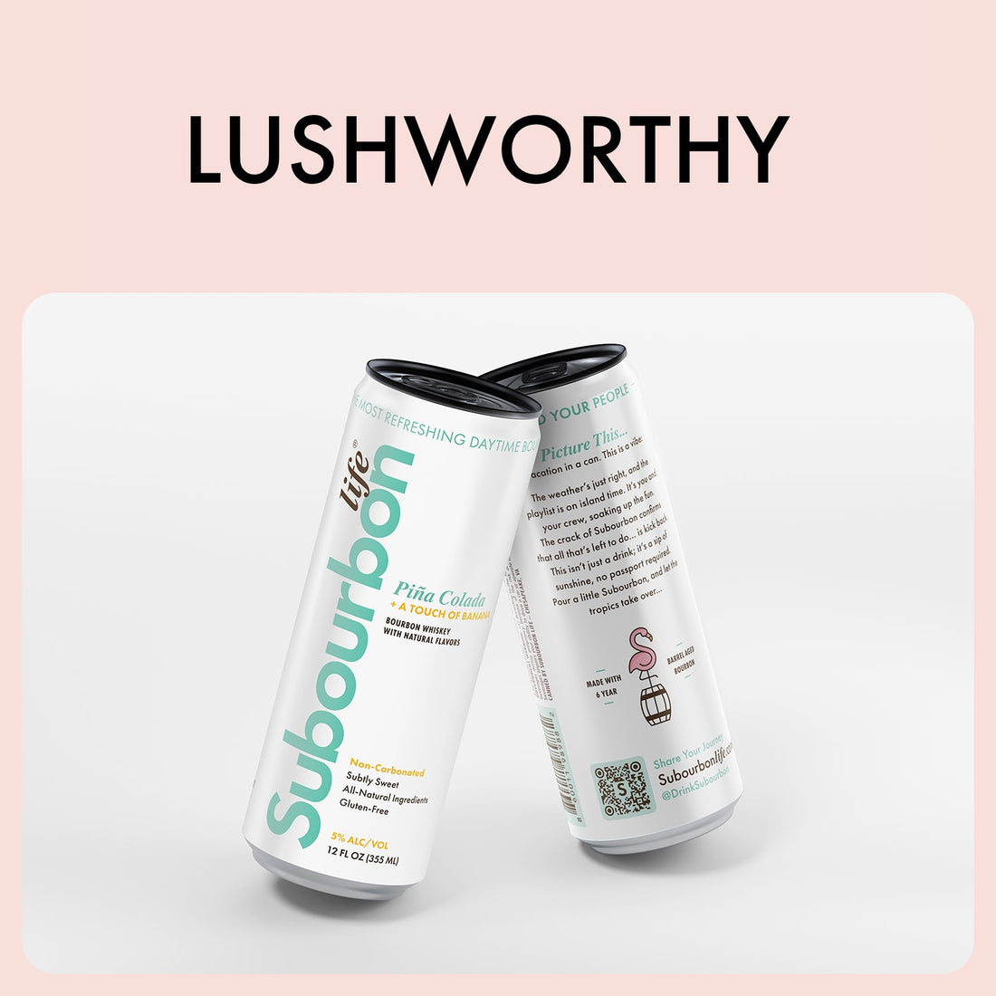 Lushworthy: This Canned Cocktail Proves Bourbon Belongs In A Piña Colada (Seriously!)
