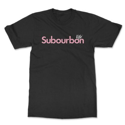 Subourbon Life - Black Short Sleeve Tee Shirt